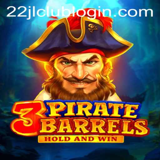 Discovering 3PirateBarrels: Dive into Adventure with 22JL.COM