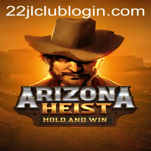 Unveiling ArizonaHeist: A Thrilling Adventure Awaits