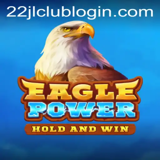Explore the Thrills of EaglePower: The Latest Sensation in Online Gaming