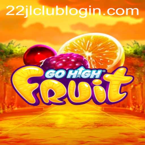 Exploring GoHighFruit: A Modern Game Revolutionizing Interactive Entertainment