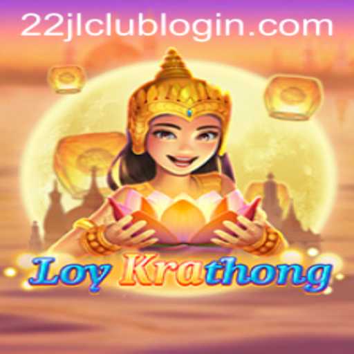 Exploring the Vibrant World of LoyKrathong and the Innovative 22JL.COM