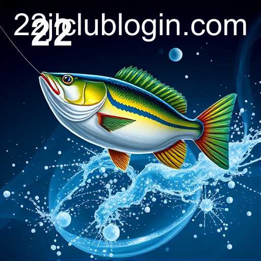 Exploring the World of Online Fishing with 22JL.COM