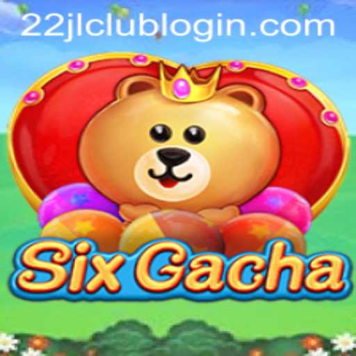 Exploring the Intricacies of SixGacha: A Modern Take on Strategy and Chance